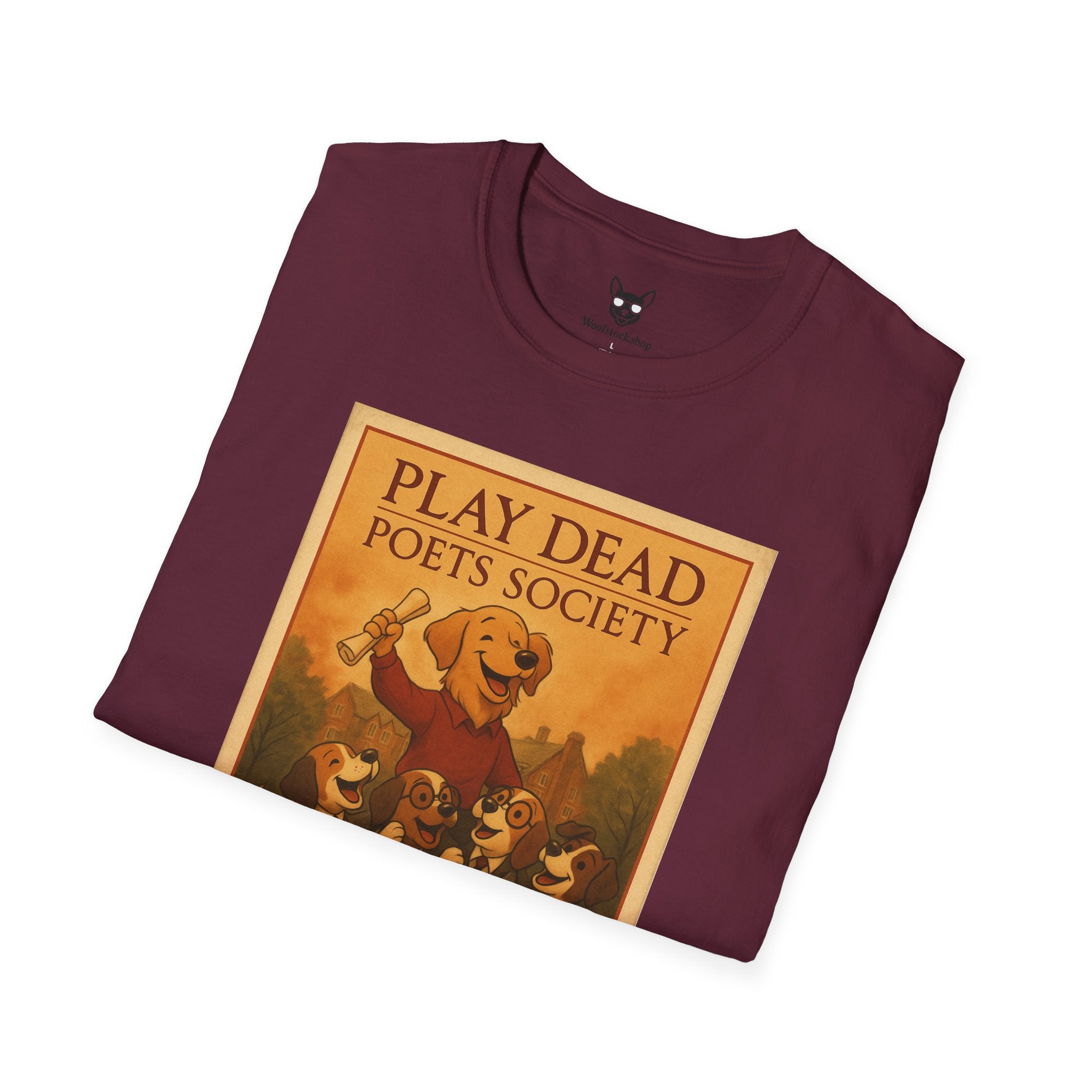 Dead Poets Society Poster Dog Parody Unisex Softstyle T-Shirt -- Funny Movie Tee for Movie and Dog Lovers